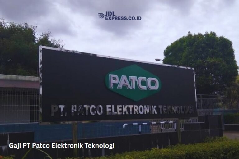 Gaji PT Patco Elektronik Teknologi